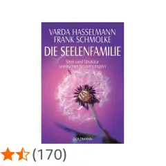 Buchcover "Die Seelenfamilie" von Varda Hasselmann & Frank Schmolke. Ein Pusteblumenmotiv vor lila Hintergrund lädt dazu ein, die eigene Seelenfamilie erkennen zu lernen.