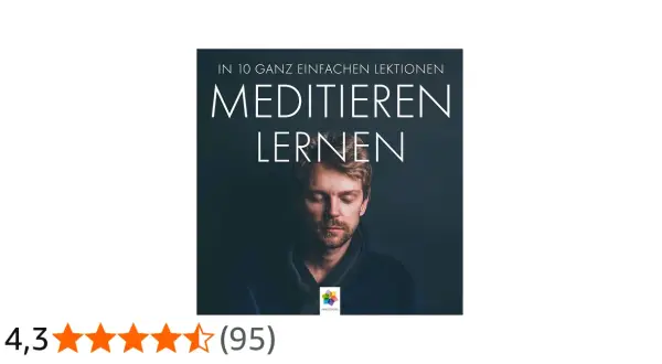 Mann mit geschlossenen Augen, der entspannt wirkt. Der Titel "Meditieren lernen" verspricht, wie man einfach meditieren kann.