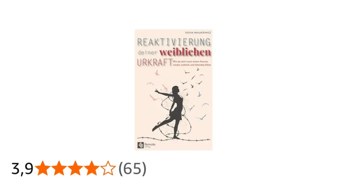 Buchcover: Silhouette einer Frau, die sich von Dornen befreit, Vögel fliegen davon. Thema: blockierte weiblichkeit.