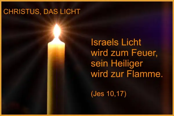 Eine Kerze brennt hell. Das Licht leuchtet in der Finsternis und symbolisiert Christus, das Licht Israels.