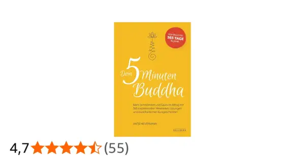 Buchcover "Dein 5 Minuten Buddha" mit inspirierenden buddhistischen Weisheiten für mehr Achtsamkeit und Glück im Alltag.